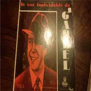 Carlos Gardel - La Voz Inolvidable De Gardel