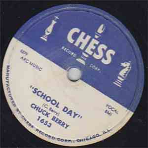 Chuck Berry - School Day  / Deep Feeling