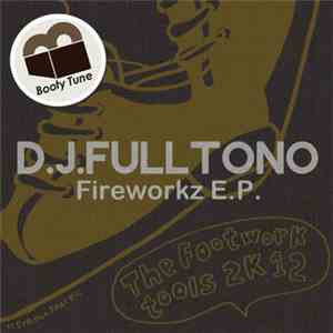 D.J.Fulltono - Fireworks E.P.