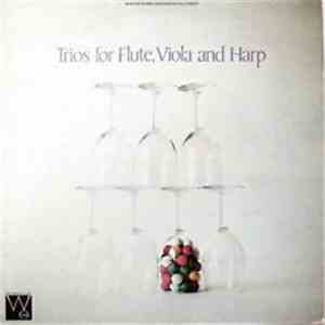 Friedrich Voss, Arnold Bax, Marc Lavry, Ami Ma'Ayani - Trios For Flute, Viola And Harp