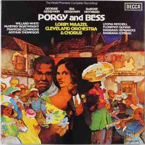 George Gershwin, DuBose Heyward, Lorin Maazel, The Cleveland Orchestra, The ...