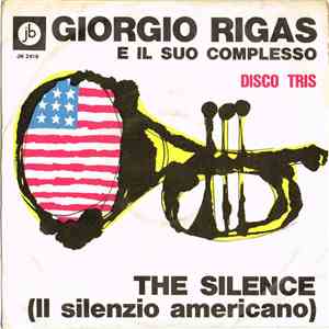 Giorgio Rigas E Il Suo Complesso - The Silence