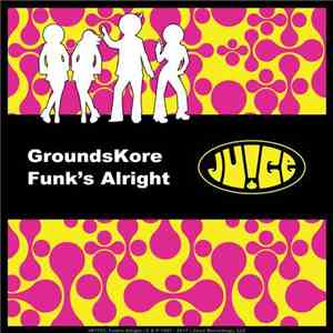 GroundsKore - Funk's Alright