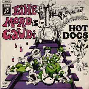 Hot Dogs - Hot Dogs IV - Eine Mord(s) Gaudi