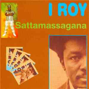 I-Roy - Sattamassagana