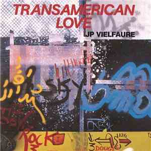 JP Vielfaure - Transamerican Love