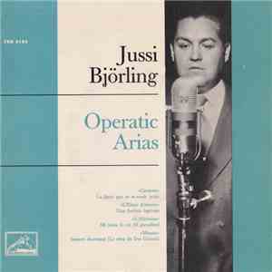 Jussi Björling - Operatic Arias