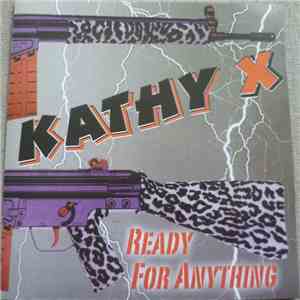 Kathy X - Ready For Anything