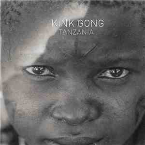 Kink Gong - Tanzania