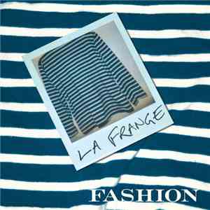 La Frange - Fashion / Left Outside