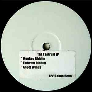 Lokoe Beatz - The Tantrum EP