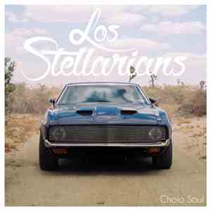 Los Stellarians - Cholo Soul
