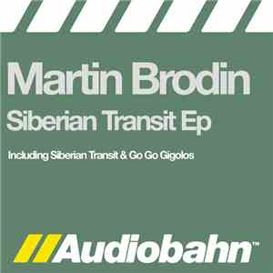 Martin Brodin - Siberian Transit