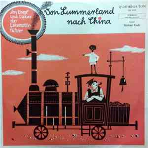 Michael Ende - Jim Knopf Und Lukas Der Lokomotivführer - Von Lummerland Nac ...