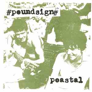 Poastal / #Poundsign# - Dizzy / Disaster