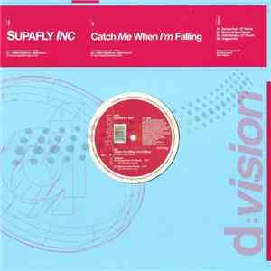 Supafly Inc. - Catch Me When I'm Falling