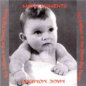 Ted Milton And The Blurt Big Band - Magic Moments