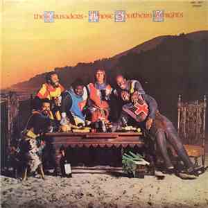 The Crusaders - Those Southern Knights