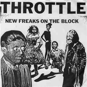 Throttle - New Freaks On The Block