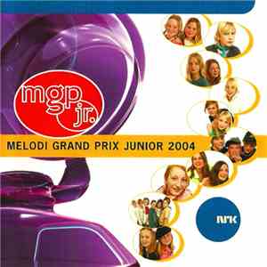 Various - MGP Jr. Melodi Grand Prix Junior 2004