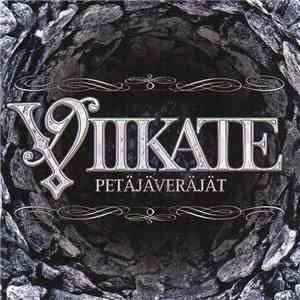 Viikate - Petäjäveräjät