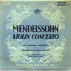 Walter Schneiderhan, Thomas Sherman, Mendelssohn - Violin Concerto