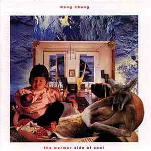 Wang Chung - The Warmer Side Of Cool