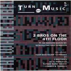 2 Bros On The 4th Floor Ft. Da Smooth Baron MC Introducing Gale Robinson -  ...