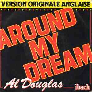 Al Douglas - Around My Dream