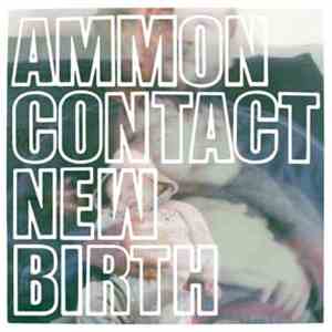 AmmonContact - New Birth