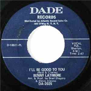 Benny Latimore - I'll Be Good To You