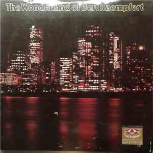 Bert Kaempfert - The Wonderland Of Bert Kaempfert