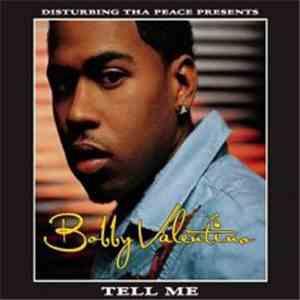 Bobby Valentino - Tell Me