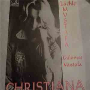 Christiana - Lächle Mustafa