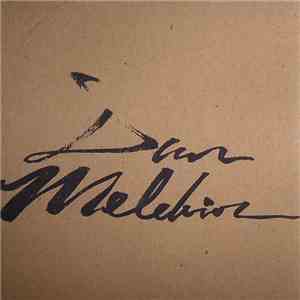 Dan Melchior - Terrible Shame