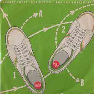 Dan Russell And The Sweatband - Tennis Shoes