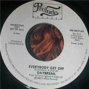 Daybreak - Everybody Get Off