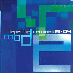 Depeche Mode - Remixes 81·04