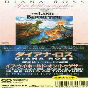 Diana Ross - If We Hold On Together