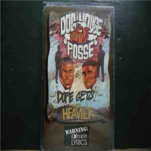 Dog House Posse - Dope Gets No Heavier