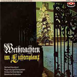 Gerhard Wendland, Regensburger Domspatzen, Kinderchor Erich Bender, Der Bie ...