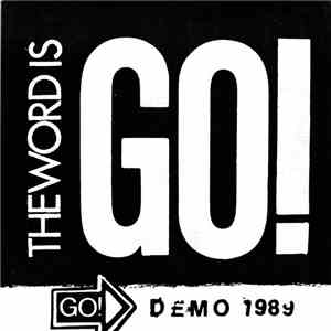Go! - The Word Is Go!