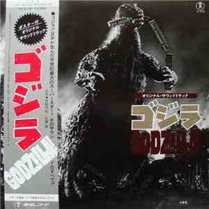 伊福部 昭, 佐藤勝 - Godzilla Original Soundtrack (オリジナル．サウンドトラック ゴジラ)
