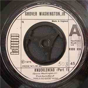 Grover Washington, Jr. - Knucklehead