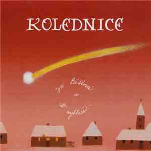 Iva Bittová a Ti Nejbližší - Kolednice