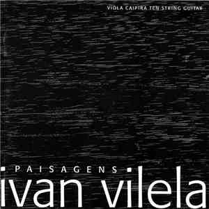 Ivan Vilela - Paisagens