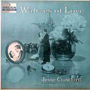 Jesse Crawford - Waltzes Of Love
