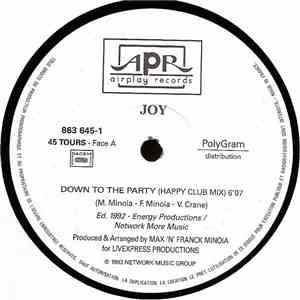 Joy - Down To The Party
