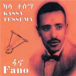 Kassa Tessema - Fano