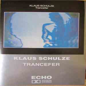 Klaus Schulze - Trancefer